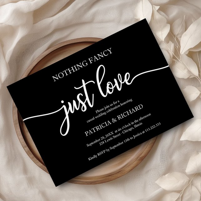 Nothing Fancy Just Love Casual Wedding Black Invitation (Creator Uploaded)