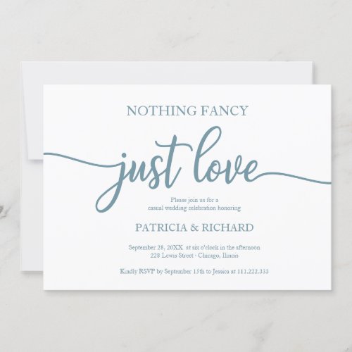 Nothing Fancy Just Love Casual Wedding Dusty Blue Invitation