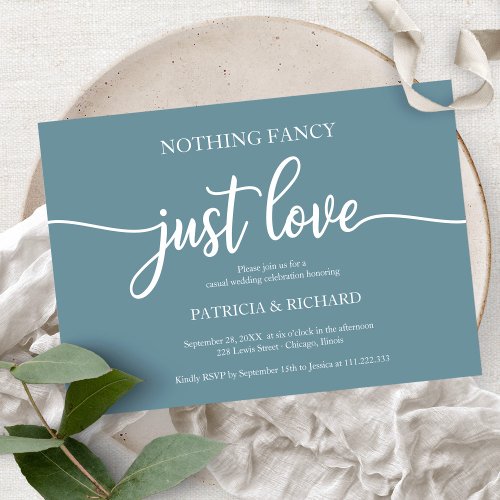 Nothing Fancy Just Love Casual Wedding Dusty Blue  Invitation