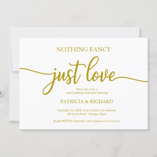 Nothing Fancy Just Love Casual Wedding Gold Invitation