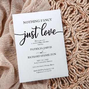 Nothing Fancy Just Love Casual Wedding Invitation