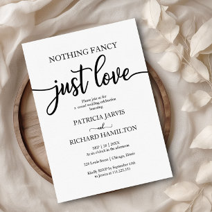 Nothing Fancy Just Love Casual Wedding Invitation