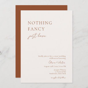 Nothing Fancy, Just Love Casual Wedding invitation
