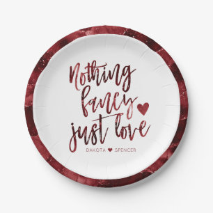 Nothing Fancy Just Love Dark Crimson Red Wedding Paper Plates