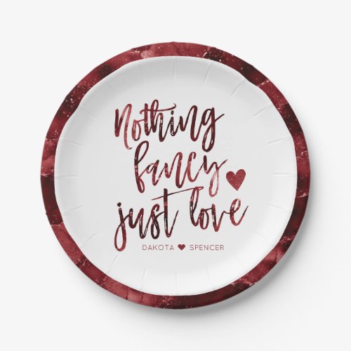 Nothing Fancy Just Love  Dark Crimson Red Wedding Paper Plates