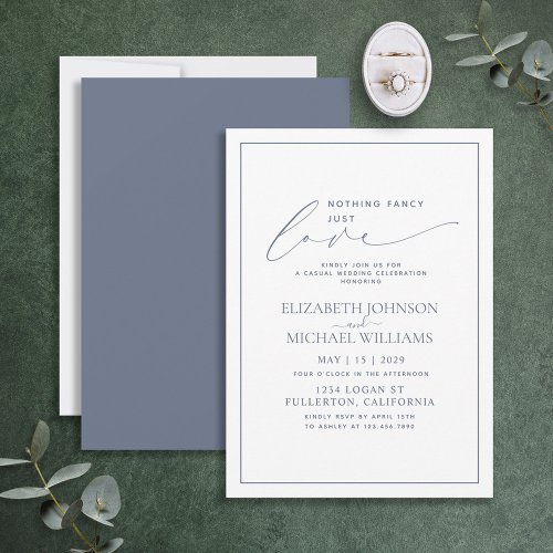Nothing Fancy Just Love Dusty Blue Casual Wedding Invitation