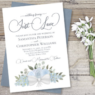 Nothing Fancy Just Love Dusty Blue Floral Wedding Invitation