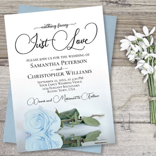 Nothing Fancy Just Love Dusty Blue Rose Wedding Invitation
