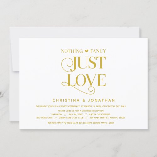 Nothing Fancy Just Love Elegant Gold Elopement Invitation