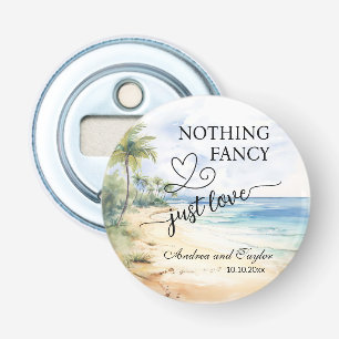 Nothing Fancy Just Love Elegant Wedding favor Bottle Opener