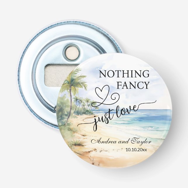 Nothing Fancy Just Love Elegant Wedding favor Bottle Opener (Front)