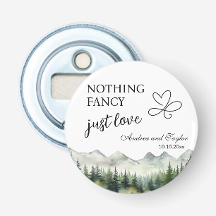 Nothing Fancy Just Love Elegant Wedding favor Bottle Opener