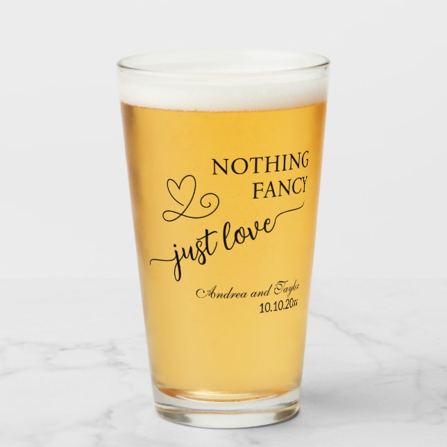 Nothing Fancy Just Love Elegant Wedding  Glass (Front Filled)