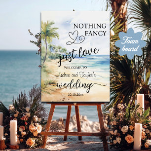 Nothing Fancy Just Love Elegant Wedding Welcome Foam Board