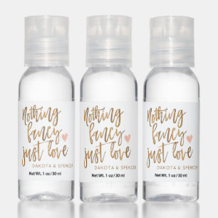 Nothing Fancy Just Love   Gold Heart Micro Wedding Hand Sanitizer