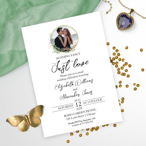 Nothing Fancy Just Love Greenery Photo Wedding Invitation