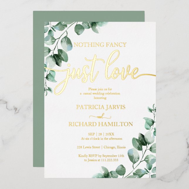 Nothing Fancy Just Love Greenery Wedding Foil Invitation (Front/Back)