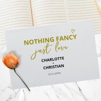 Nothing Fancy Just Love Guest Book by Ricaso_Wedding at Zazzle