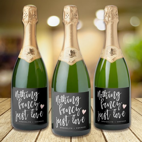 Nothing Fancy Just Love Heart Names Sparkling Wine Label