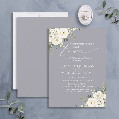 Nothing Fancy Just Love Light Gray Floral Wedding Invitation