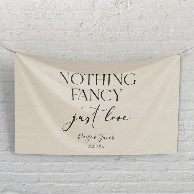 Nothing Fancy Just Love Minimalist Casual Wedding Banner (Creator Uploaded)