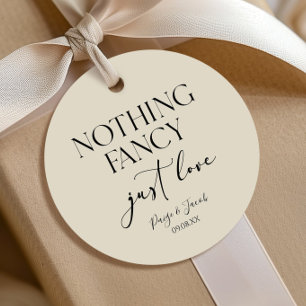 Nothing Fancy Just Love Minimalist Casual Wedding Favor Tags