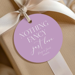 Nothing Fancy Just Love Minimalist Casual Wedding Favor Tags