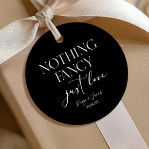 Nothing Fancy Just Love Minimalist Casual Wedding Favor Tags