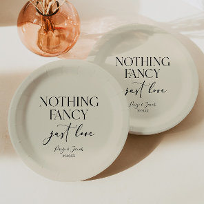 Nothing Fancy Just Love Minimalist Casual Wedding Paper Plates