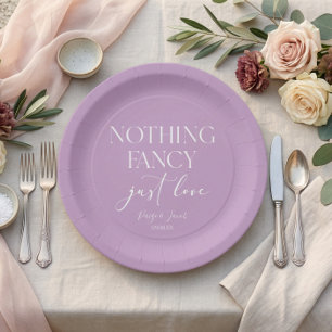 Nothing Fancy Just Love Minimalist Casual Wedding Paper Plates