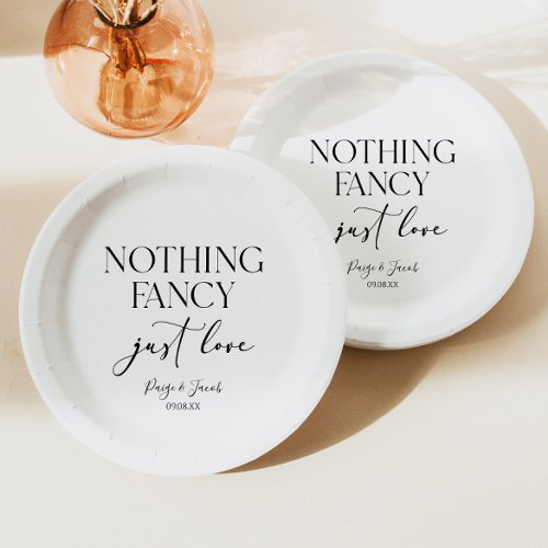 Nothing Fancy Just Love Minimalist Casual Wedding Paper Plates