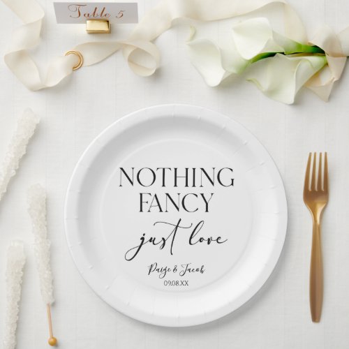 Nothing Fancy Just Love Minimalist Casual Wedding Paper Plates