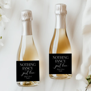 Nothing Fancy Just Love Minimalist Casual Wedding Sparkling Wine Label