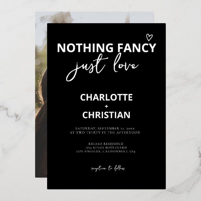Nothing Fancy Just Love Minimalist Wedding Foil Invitation (Front/Back)