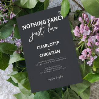 Nothing Fancy Just Love Minimalist Wedding Invitation