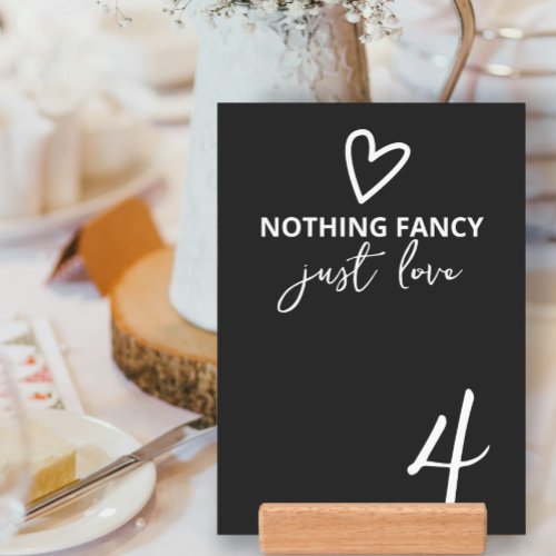 Nothing Fancy Just Love Minimalist Wedding Table Number