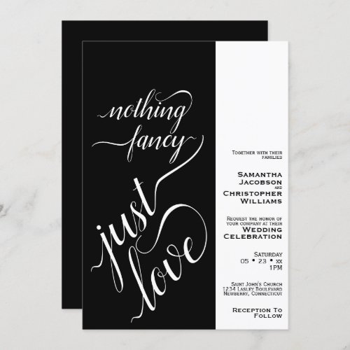 Nothing Fancy Just Love Modern Black Wedding Invitation
