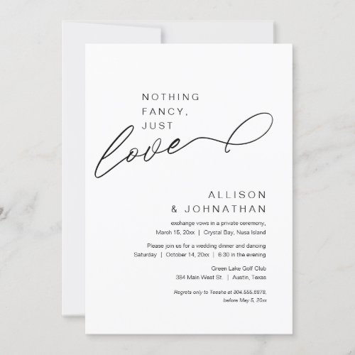 Nothing Fancy Just Love Modern Wedding Elopement Invitation