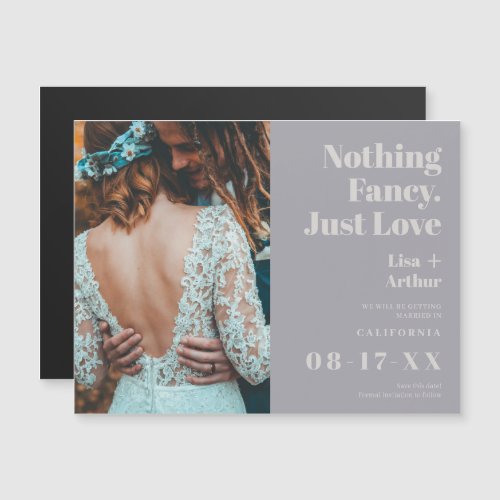Nothing fancy just love photo gray save the date