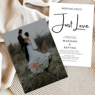 Nothing Fancy Just Love Photo Wedding Invitation