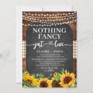 Nothing Fancy Just Love Rustic Wedding Invitation
