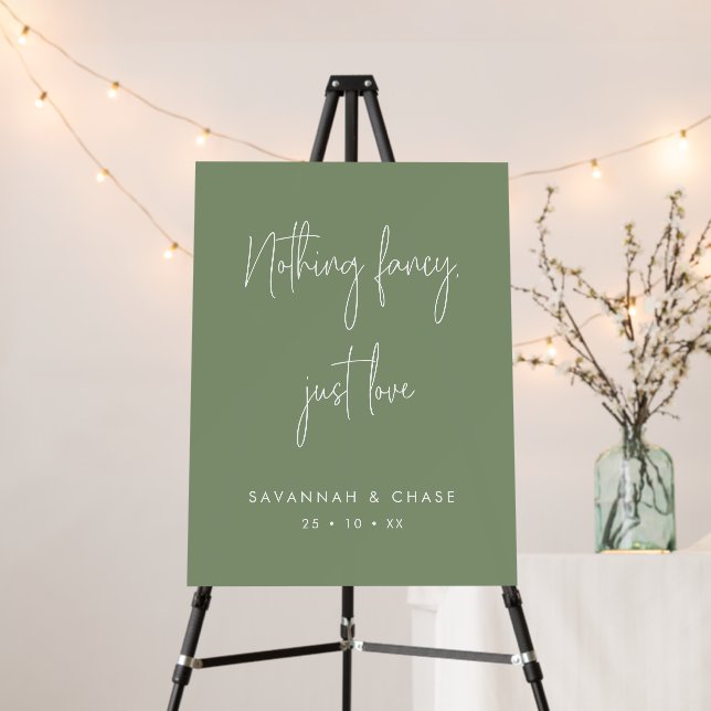Nothing Fancy Just Love Sage Green Wedding Welcome Foam Board (In Situ (Stand))