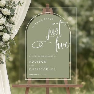 Nothing Fancy Just Love Sage Wedding Welcome Acrylic Sign