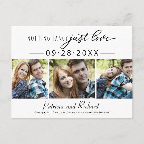 Nothing Fancy Just Love Save The Date 3 Photo Postcard