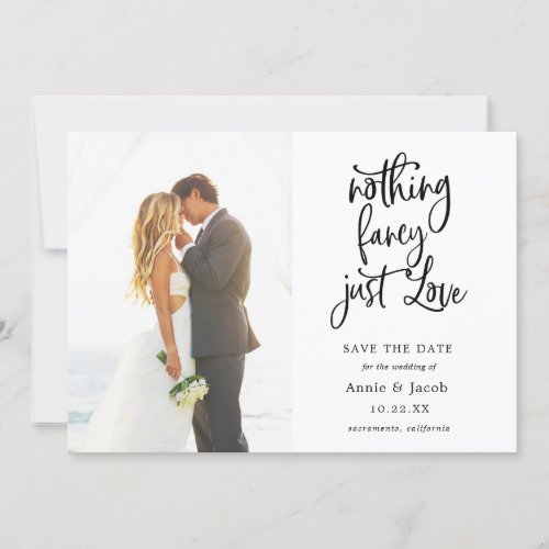 Nothing Fancy Just Love Save the Date Invitation