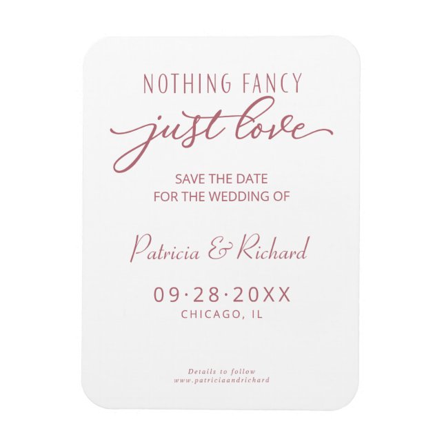 Nothing Fancy Just Love Save The Date Non Photo Magnet (Vertical)