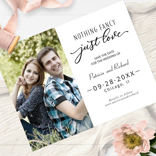Nothing Fancy Just Love Save The Date Photo Postcard