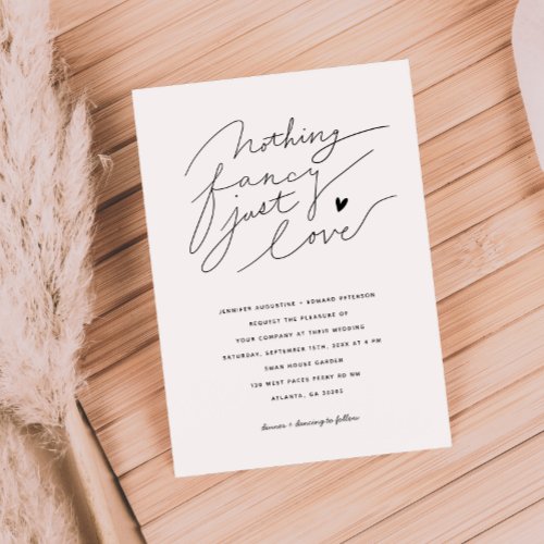 Nothing Fancy Just Love Script Typography Wedding Invitation