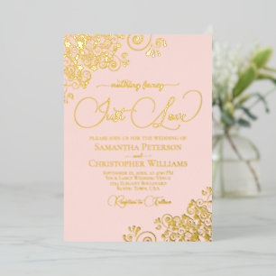 Nothing Fancy Just Love Wedding Blush Pink & Gold Foil Invitation