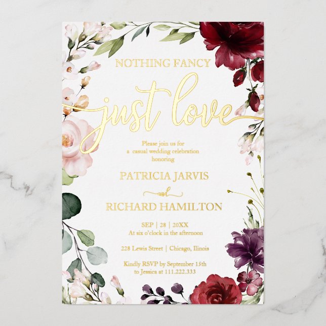 Nothing Fancy Just Love Wedding Burgundy Floral Foil Invitation (Front)